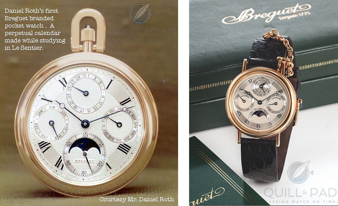 On the left the perpetual calendar Daniel Roth made while doing the complications course at the watchmaking college in Le Sentier, which was branded Breguet and sold (the profits paying for his study), and the perpetual calendar wristwatch Roth derived from the design of the pocket watch