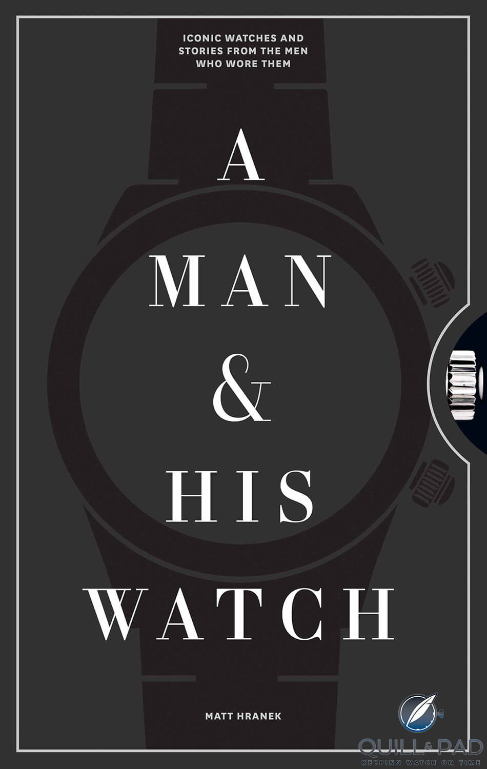 'A Man and His Watch' by Matt Hranek